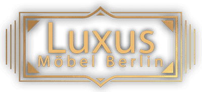 Luxus Möbel Berlin